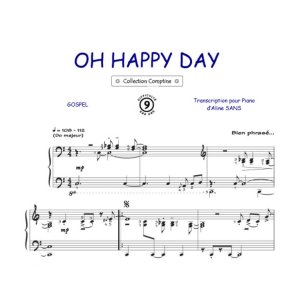 Oh Happy days : Comptine