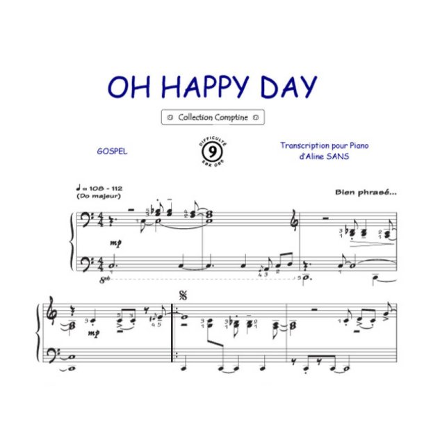 Oh Happy days : Comptine