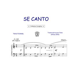 Se Canto : Comptine