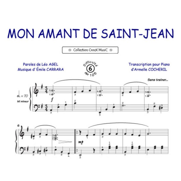 Mon Amant de Saint Jean : Collection Crock'Music