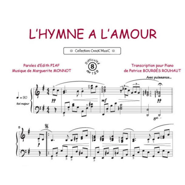 L'hymne &agrave; l'amour : Collection Crock'Music