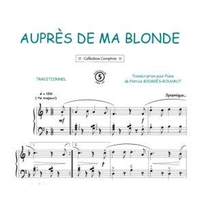 Auprès de ma blonde : Comptine