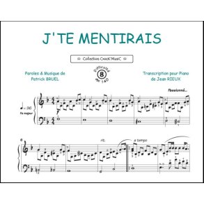 J'te Mentirai (Collection Crock'MusiC)