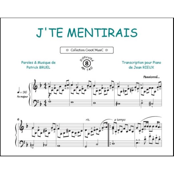 J'te Mentirai (Collection Crock'MusiC)