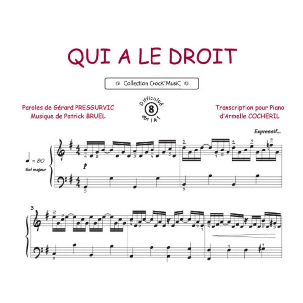 Qui a le droit : Collection Crock'Music