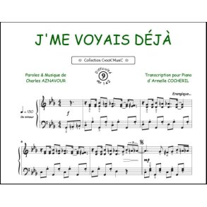 Je m'voyais déjà : Collection Crock'Music