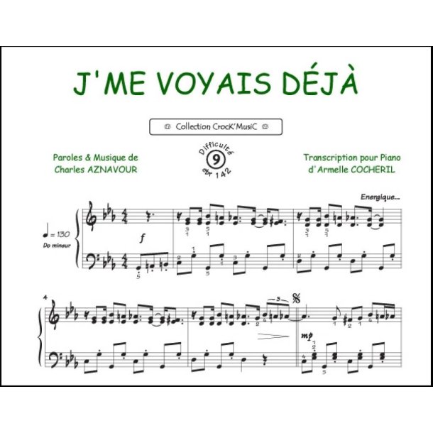 Je m'voyais d&eacute;j&agrave; : Collection Crock'Music