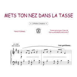 Mets ton nez dans la tasse : Comptine