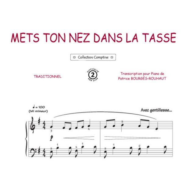 Mets ton nez dans la tasse : Comptine