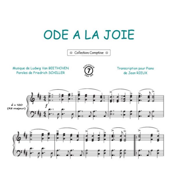 Ode &agrave; la joie / Hymne Europ&eacute;en : Comptine