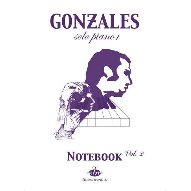 Chilly Gonzales : NoteBook Solo Piano : Volume 2
