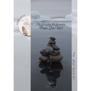 Un Autre Jour + Album : Piano Zen Vol. 1 Inclus.