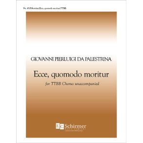 Ecce, quomodo moritur