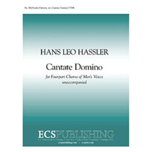 Cantate Domino : O Sing Unto the Lord
