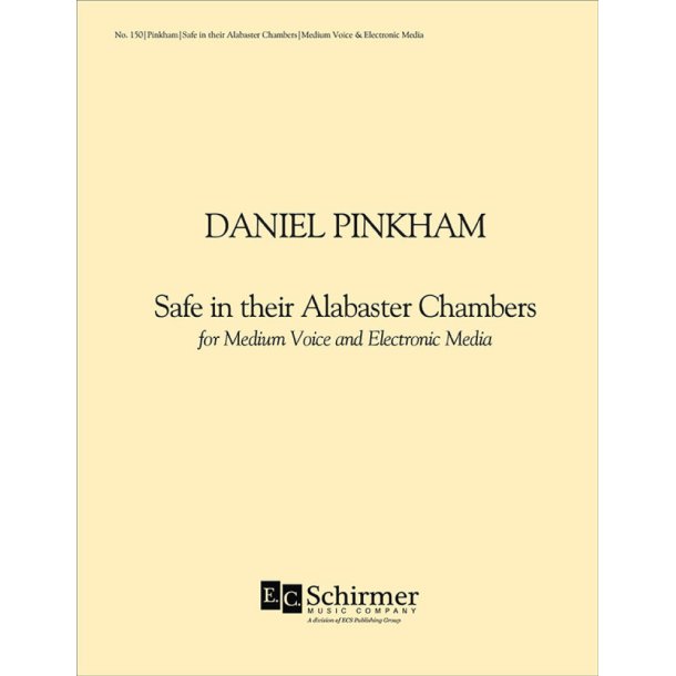 Safe in Their Alabaster Chambers
