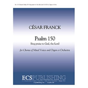 Psalm 150: Sing Praise to God : Orchestra score and parts available for rental