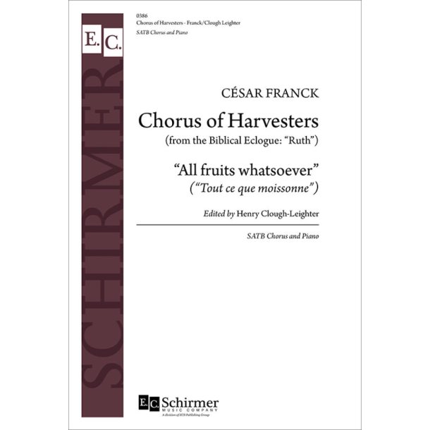 Ruth: Chorus of Harvesters : Tout ce que moissonne- All Fruits
