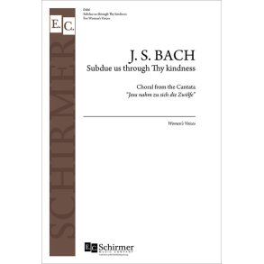 Cantata 22: Subdue us through Thy kindness