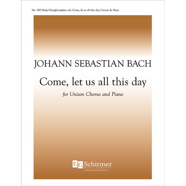 Schemelli Gasangbuch : Come, Let Us All This Day, BWV 479
