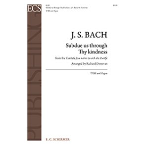 Cantata 22: Subdue us through Thy kindness