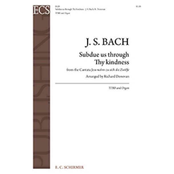 Cantata 22: Subdue us through Thy kindness