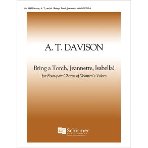 Bring a Torch, Jeannette, Isabella!