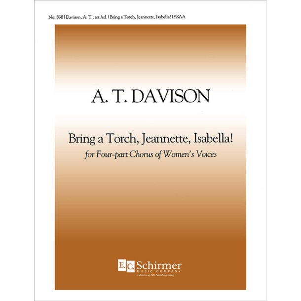 Bring a Torch, Jeannette, Isabella!