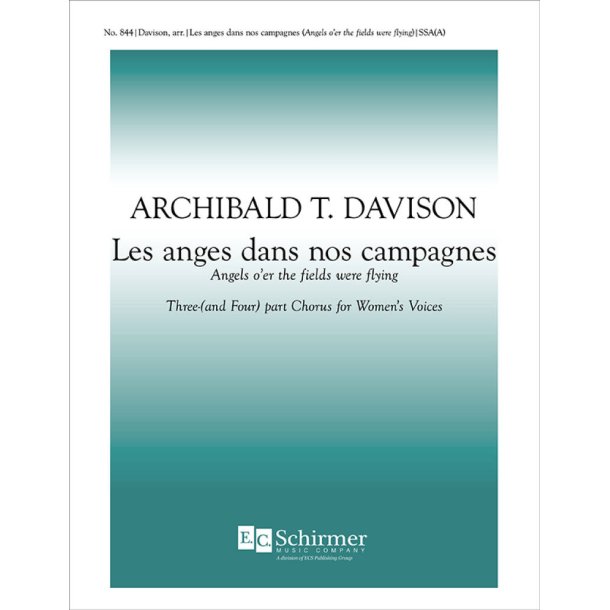 Les anges dans nos campagnes : Angels o'er the Fields