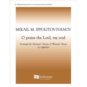 O Praise the Lord, My Soul