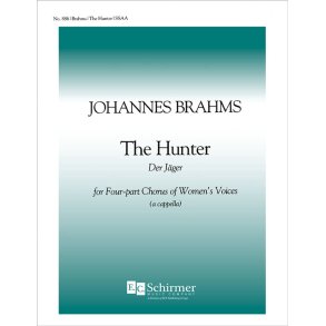 Marienlieder: No. 1 The Hunter : Der Jaeger