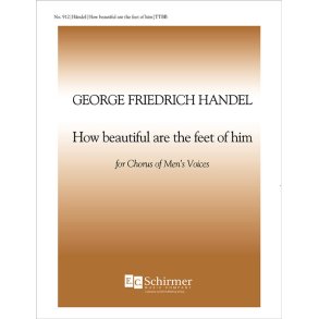 Messiah: How Beautiful are the Feet