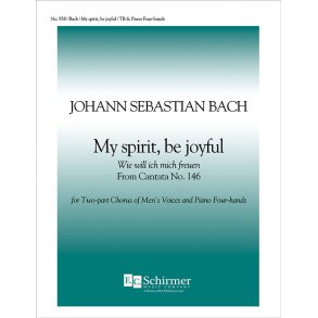 Cantata 146: My Spirit Be Joyful : Wie will ich mich freuen