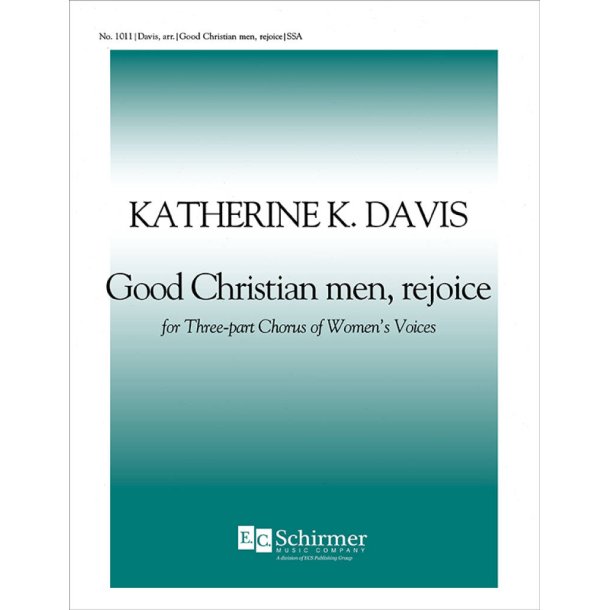 Good Christian Men, Rejoice