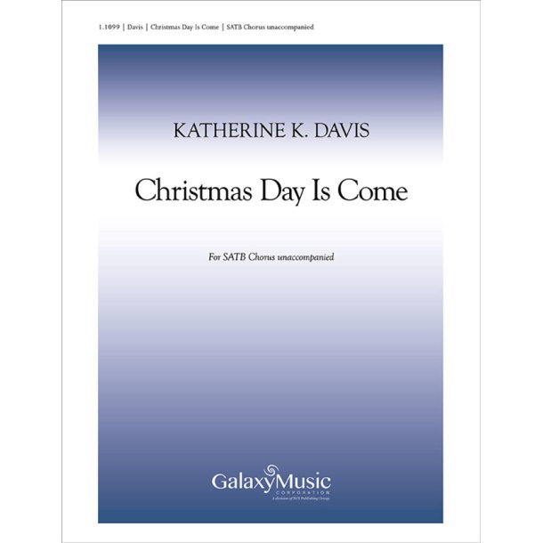 Christmas Day Is Come