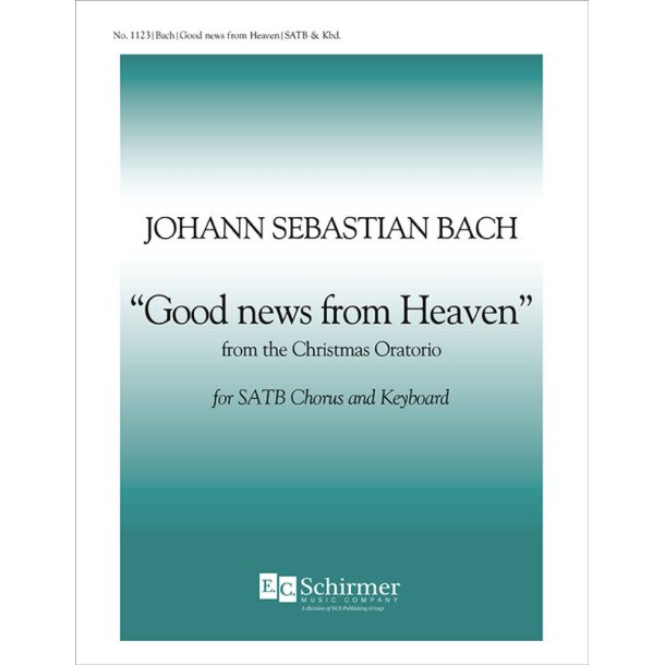 Christmas Oratorio: Good News from Heaven