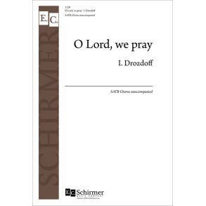 O Lord, We Pray