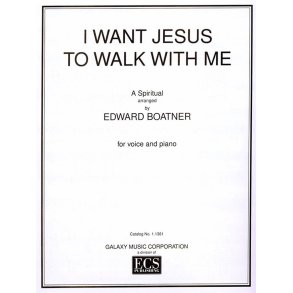 I Want Jesus to Walk with Me