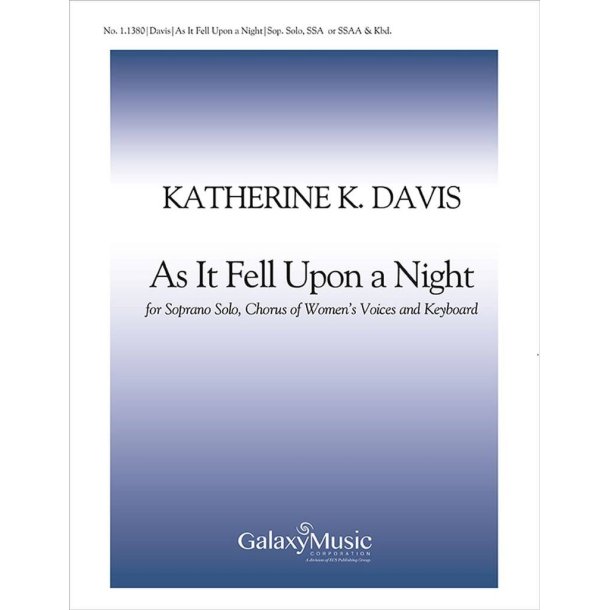 As It Fell Upon a Night