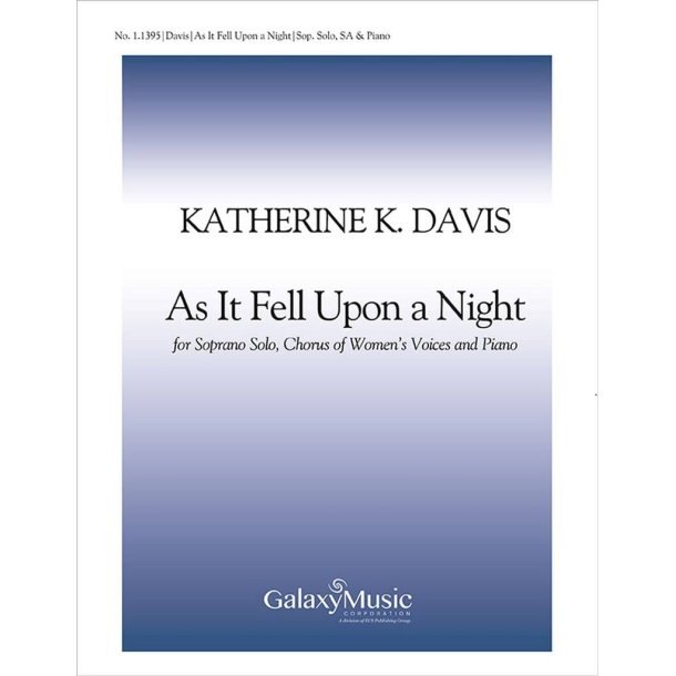 As It Fell Upon a Night