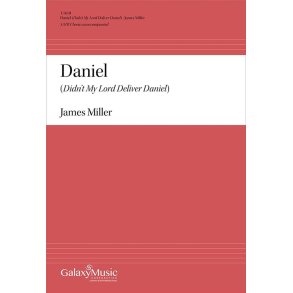 Daniel : Didn't My Lord Deliver Daniel?