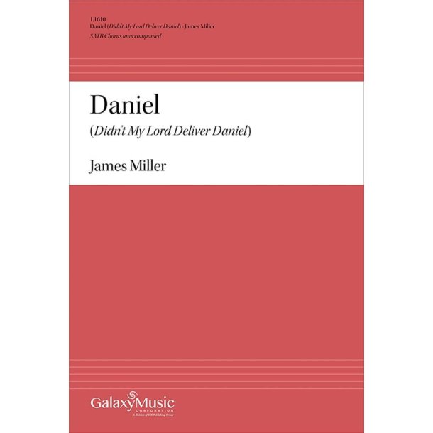 Daniel : Didn't My Lord Deliver Daniel?