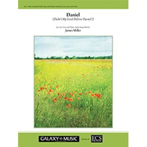 Daniel : Didn't My Lord Deliver Daniel?