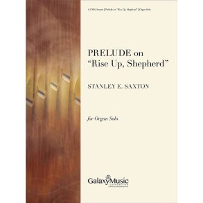 Prelude on Rise Up, Shepherd