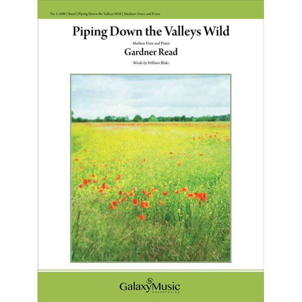 Piping down the valleys wild