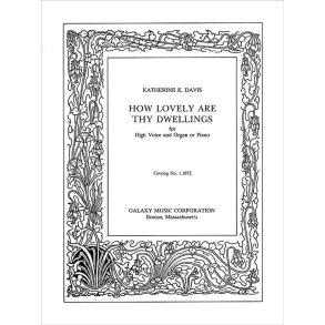 How Lovely Are Thy Dwellings : Psalms 84:1-3