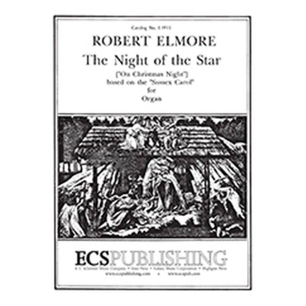 The Night Of The Star : Sussex Carol: On Christmas Night