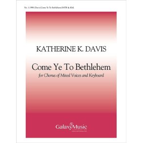Come Ye to Bethlehem