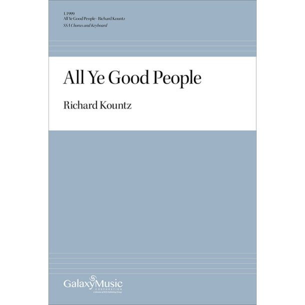 All Ye Good People