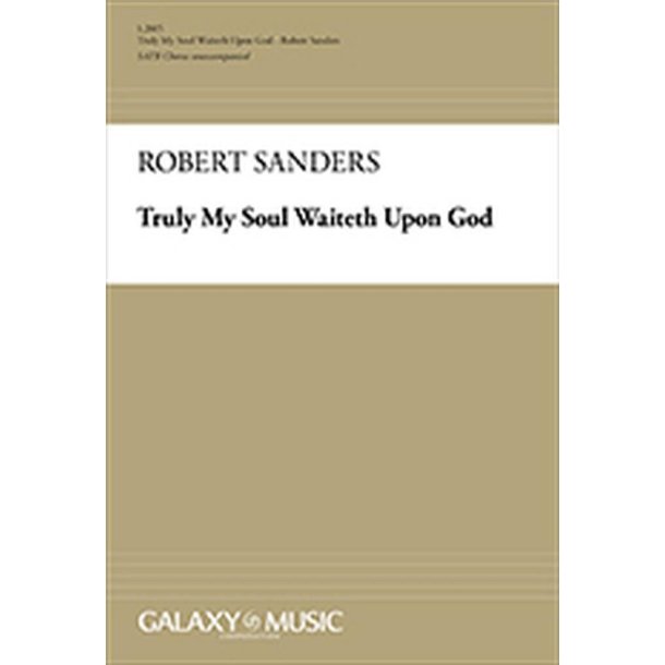 Truly My Soul Waiteth Upon God