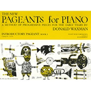 New Pageants for Piano: Introductory Pageant Bk. 1